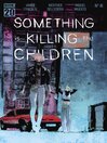 Imagen de portada para Something is Killing the Children #41